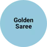 Business logo of Golden saree