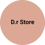Business logo of D.R store