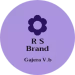 Business logo of R s brand