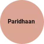 Business logo of Paridhaan