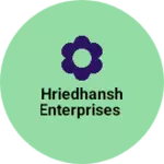 Business logo of Hriedhansh Enterprises