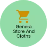 Business logo of Genera store and cloths