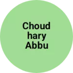 Business logo of Choudhary abbu