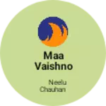 Business logo of Maa vaishno enterprises