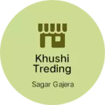 Business logo of Khushi treding
