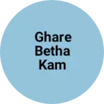 Business logo of Ghare betha kam