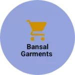 Business logo of Bansal garments