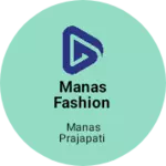 Business logo of Manas fashion