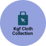 Business logo of KGF cloth collection