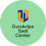 Business logo of Gurukripa Sadi center