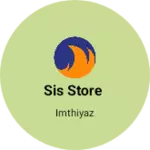 Business logo of SIS STORE