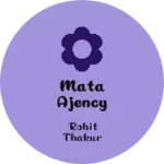 Business logo of Mata ajency