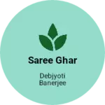 Business logo of SAREE GHAR