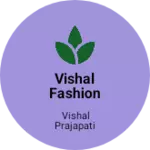 Business logo of Vishal fashion point