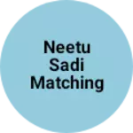 Business logo of Neetu Sadi matching centre