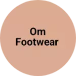 Business logo of Om footwear
