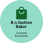 Business logo of B.N.Fashion BAKOR