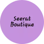 Business logo of Seerat Boutique