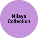 Business logo of Nilaya collection