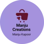 Business logo of Manju creations