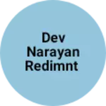 Business logo of Dev narayan redimnt
