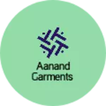 Business logo of Aanand garments