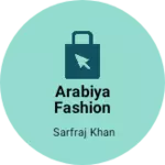 Business logo of Arabiya fashion