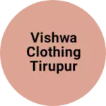Business logo of Vishwa clothing tirupur
