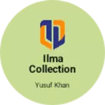 Business logo of Ilma collection