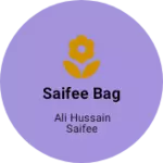 Business logo of SAIFEE BAG