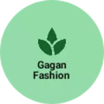Business logo of Gagan fashion