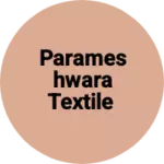 Business logo of Parameshwara textile