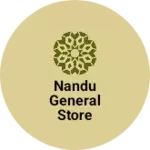 Business logo of NANDU GENERAL STORE