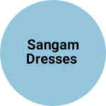 Business logo of Sangam Dresses