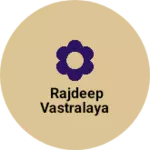 Business logo of Rajdeep vastralaya