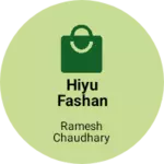Business logo of Hiyu fashan
