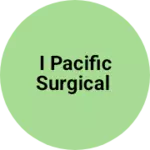 Business logo of I Pacific surgical