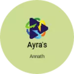 Business logo of Ayra's