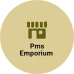 Business logo of PMS Emporium