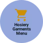 Business logo of Hosiery garments menu father