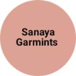 Business logo of Sanaya garmints