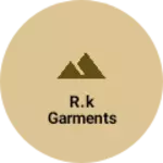 Business logo of R.k garments