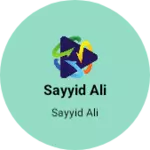 Business logo of Sayyid ali