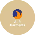 Business logo of A. R Garments