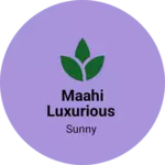 Business logo of Maahi Luxurious