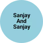 Business logo of Sanjay and sanjay company