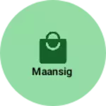 Business logo of maansig