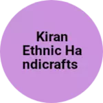 Business logo of KIRAN ETHNIC HANDICRAFTS