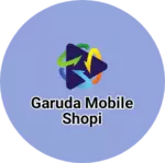 Business logo of Garuda mobile shopi