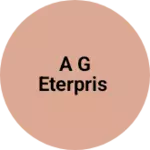 Business logo of A G ETERPRIS